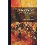 The Invasion of the Crimea; Volume 9