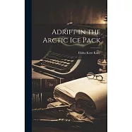Adrift in the Arctic Ice Pack