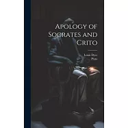 Apology of Socrates and Crito