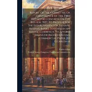 Report Of The Committee Of Conference Of The Two Houses Of Congress On The Bill H.r. 7837, To Provide For The