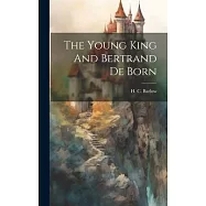 The Young King And Bertrand De Born