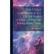 The Cycle Calendar (c.c.), Or 128 Years Cycle System Of Measuring Time