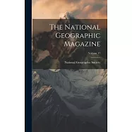 The National Geographic Magazine; Volume 17