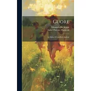 Cuore: An Italian School-boy’s Journal