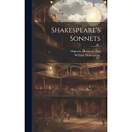 Shakespeare&rsquo;s Sonnets