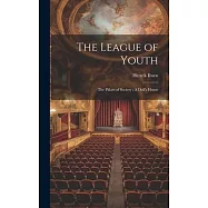 The League of Youth; The Pillars of Society; A Doll&rsquo;s House