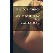Hom&ouml;opathische Arzneibereitung und Gabengr&ouml;sse