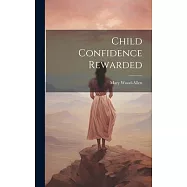 Child Confidence Rewarded