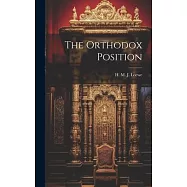The Orthodox Position