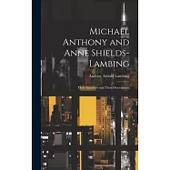Michael Anthony and Anne Shields-Lambing: Their Ancestors and Their Descendants