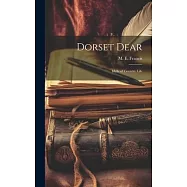 Dorset Dear: Idylls of Country Life