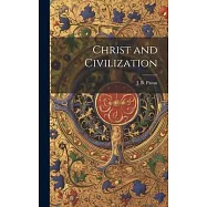 Christ and Civilization