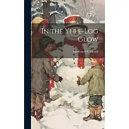 In the Yule-log Glow