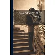 "Mademoiselle Miss"