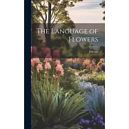 The Language of Flowers