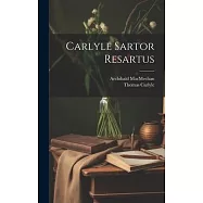 Carlyle Sartor Resartus