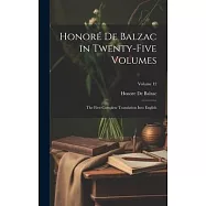Honoré de Balzac in Twenty-five Volumes: The First Complete Translation Into English; Volume 12