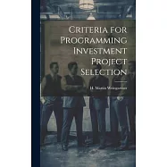 Criteria for Programming Investment Project Selection