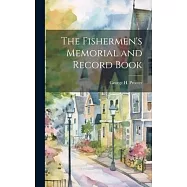The Fishermen&rsquo;s Memorial and Record Book
