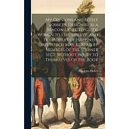 My Opinions and Betsey Bobbet’s. Designed as a Beacon Light, to Guide Women to Life, Liberty, and the Pursuit of
