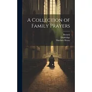 A Collection of Family Prayers
