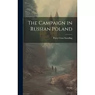 The Campaign in Russian Poland