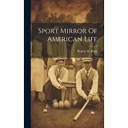 Sport Mirror Of American Life