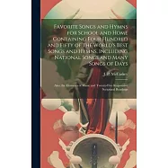 , Including National Songs and Many