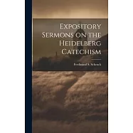 Expository Sermons on the Heidelberg Catechism