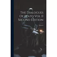 The Dialogues Of Plato Vol II Second Edition