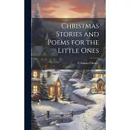 Christmas Stories and Poems for the Little Ones