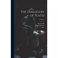 The Dialogues of Plato; Volume 4