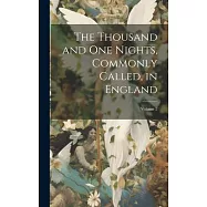 The Thousand and One Nights, Commonly Called, in England; Volume 2