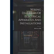 Wiring Diagrams Of Electrical Apparatus And Installations