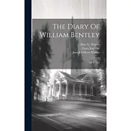 The Diary Of William Bentley: 1803-1810