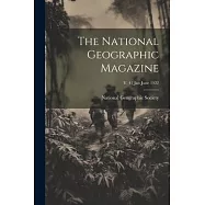 The National Geographic Magazine; v. 41 Jan-June 1922