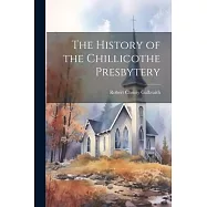 The History of the Chillicothe Presbytery