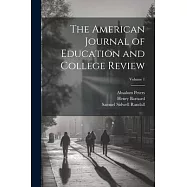 The American Journal of Education and College Review; Volume 1