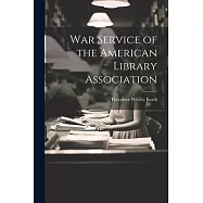 War Service of the American Library Association