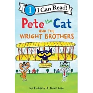 Pete the Cat and the Wright Brothers (I Can Read Level 1)