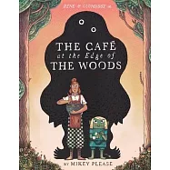 Café at the Edge of the Woods