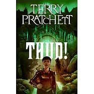 Thud!: A Discworld Novel