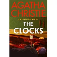 The Clocks: A Hercule Poirot Mystery