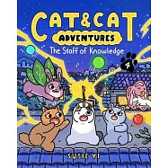 Cat & Cat Adventures漫畫第4集: Cat & Cat Adventures: The Staff of Knowledge (Cat & Cat Adventures, 4)