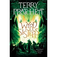 Wyrd Sisters: A Discworld Novel