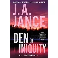 Den of Iniquity: A J. P. Beaumont Novel