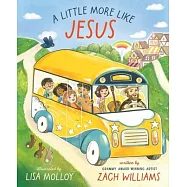 A Little More Like Jesus