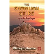The Snow Lion Stirs