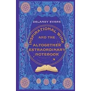 Inspirational Wink and the Altogether Extraordinary Notebook