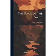 The Race of the Swift